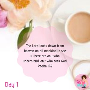 Psalm 14:2 verse with a picture of coffee and flowers